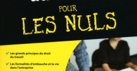 « Le Droit du travail pour les Nuls » vient de sortir