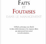 Faits et foutaises dans le management…