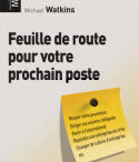 Feuille de route pour votre prochain poste