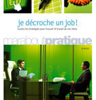 Un guide pour « trouver le travail de vos rêves »