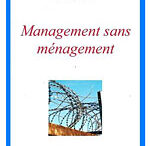 2010, année du management romantique ?