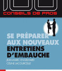 Se préparer aux nouveaux entretiens d’embauche
