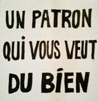 Un patron qui vous veut du bien