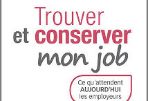 Des solutions pour trouver et conserver son job
