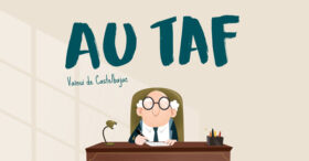 « Au Taf » : le meilleur et le pire de la vie de bureau en BD