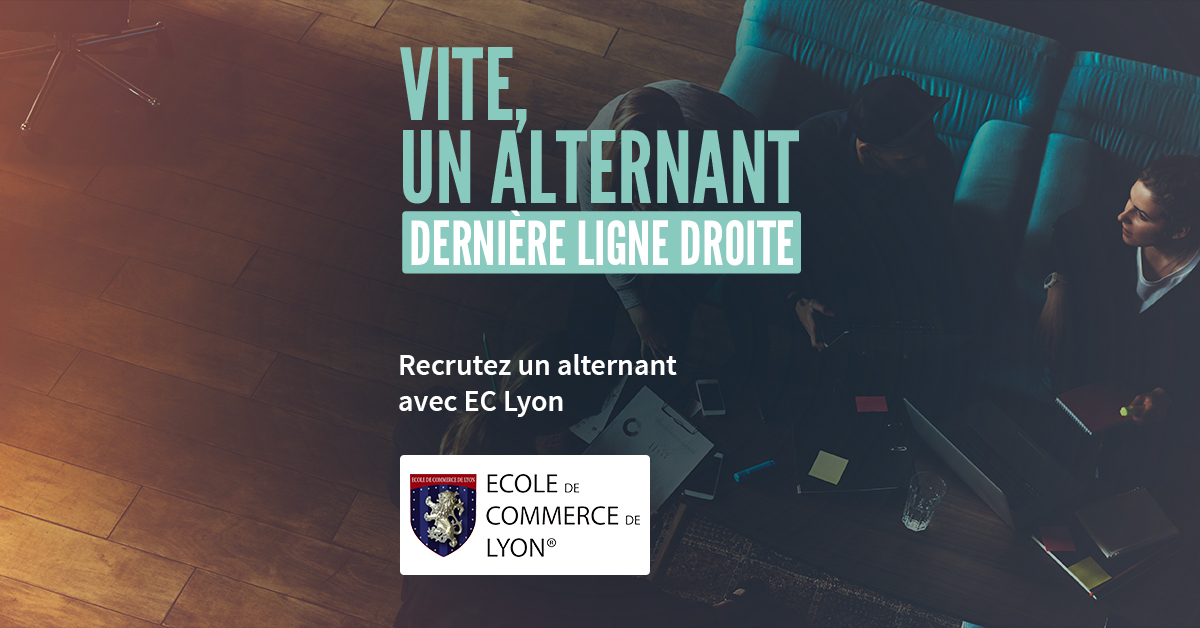 Alternance : recrutez un futur talent formé à l’Ecole de Commerce de Lyon !