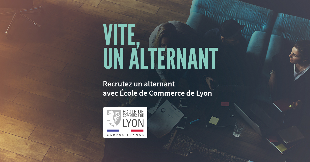 Recrutez votre futur alternant avec l'Ecole de Commerce de Lyon !
