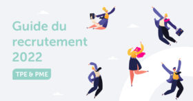 Guide du recrutement : conseils, ressources et outils pour les TPE & PME