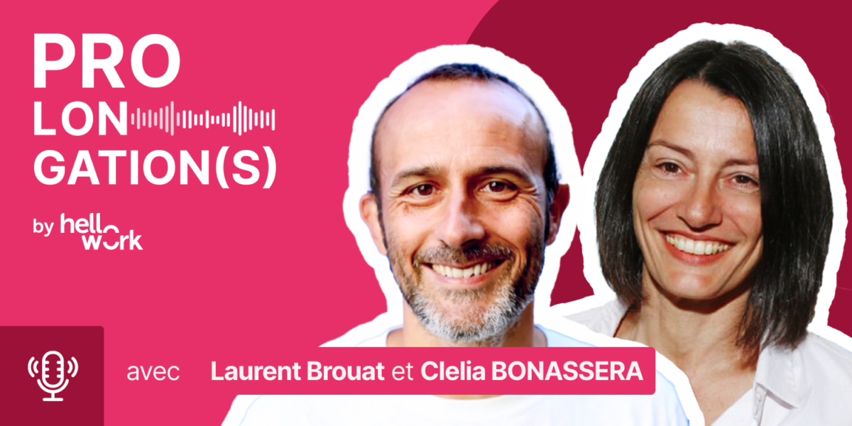 Prolongation(s) Clelia Bonassera - podcast HelloWork