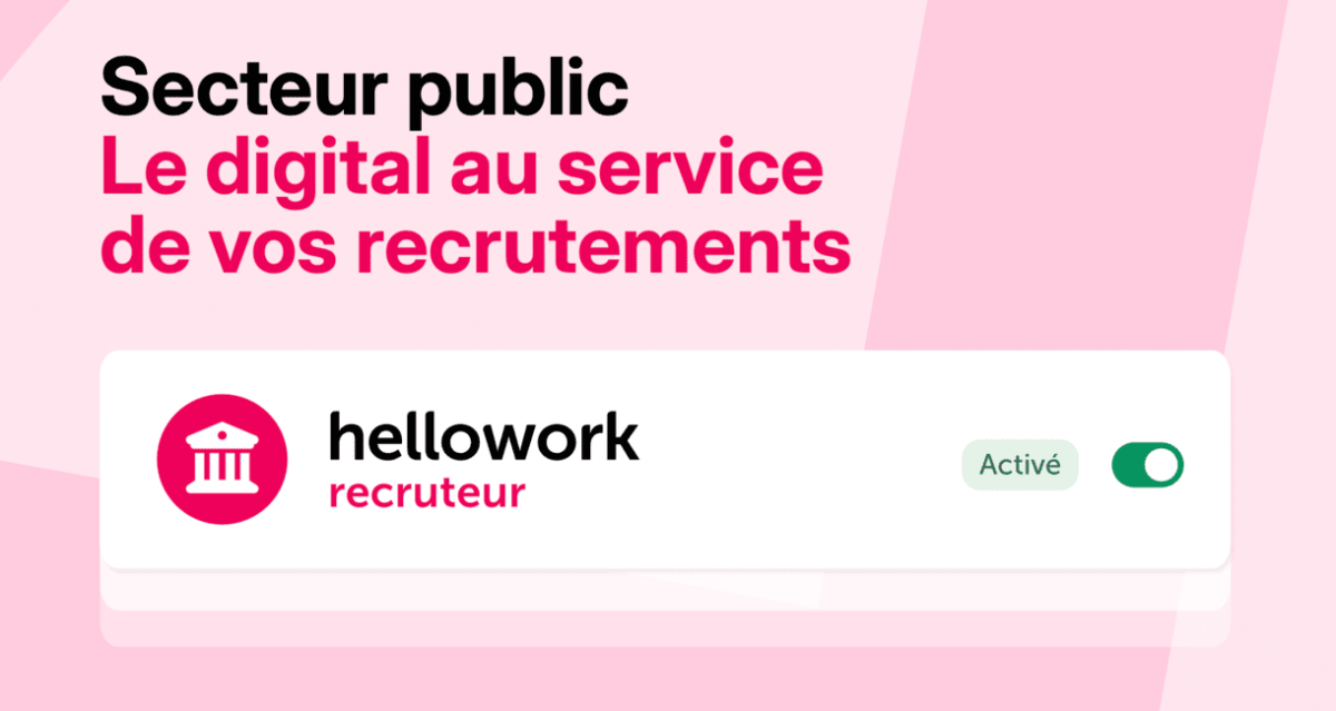 Secteur public le digital au service de vos recrutements livre blanc hellowork recruteur