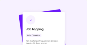 Le « job hopping » ou quand les salariés ont la bougeotte