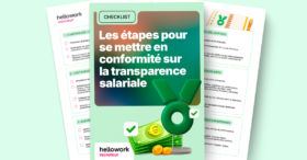 Transparence salariale&nbsp;: la checklist pour se mettre en conformité