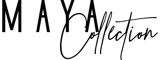 MAYA COLLECTION Recrutement