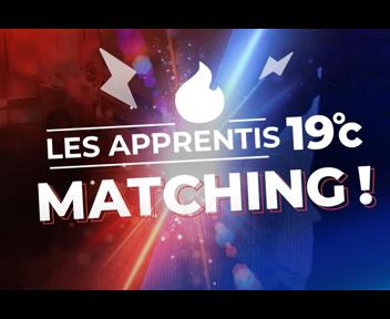 Les Apprentis 19°C Matching I Rencontre avec Mohammed et Aziz