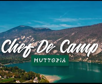 HUTTOPIA - Découvrez le métier de Chef.fe de Camp