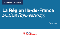 La Région Île-de-France renforce son soutien à l’apprentissage !