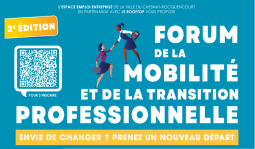 Forum de la Mobilité et de la Transition Professionnelle au Chesnay-Rocquencourt le 4 juin
