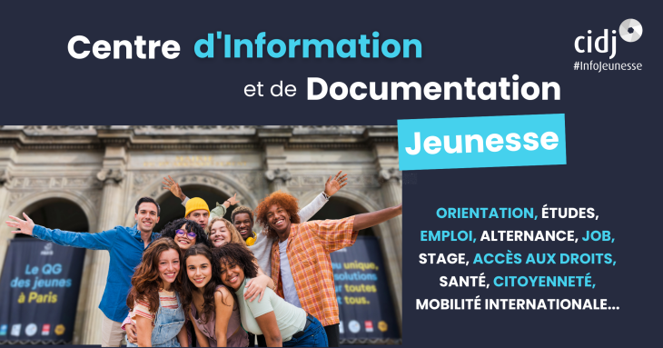 Le CIDJ, Centre d’Information et de Documentation Jeunesse