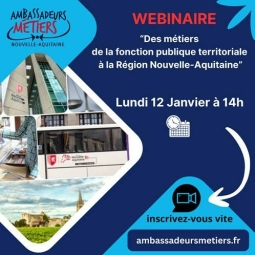 Découvrir les métiers de la fonction publique en Nouvelle-Aquitaine