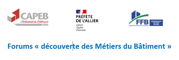 La CAPEB et la FFB Allier organisent deux forums "découverte des métiers du bâtiment"