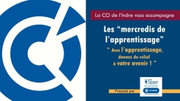 Les Mercredis de l’Apprentissage – Châteauroux