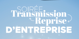 Soirée transmission-reprise d'entreprise