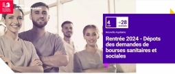 Bourses Sanitaires et Sociales : ouverture de la campagne de rentrée 2024