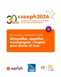 30ème édition de la Semaine européenne pour l’emploi des personnes handicapées (SEEPH)